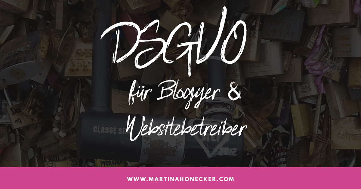DSGVO Leitfaden - DSGVO für Blogger und Websitebetreiber