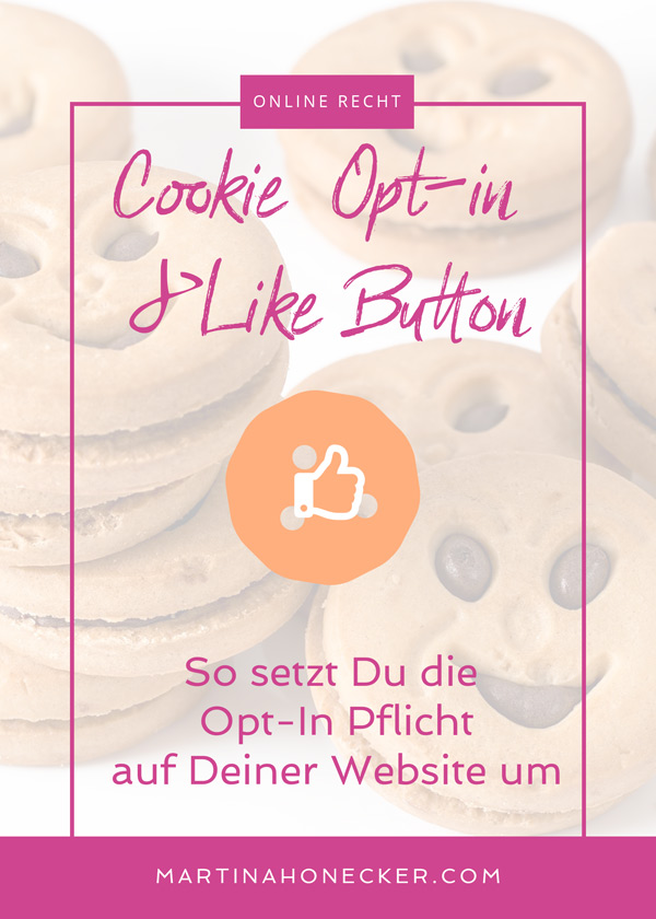 EuGH Urteil zu Like Buttons und Cookie Opt-In - so setzt Du es auf Deiner Website um
